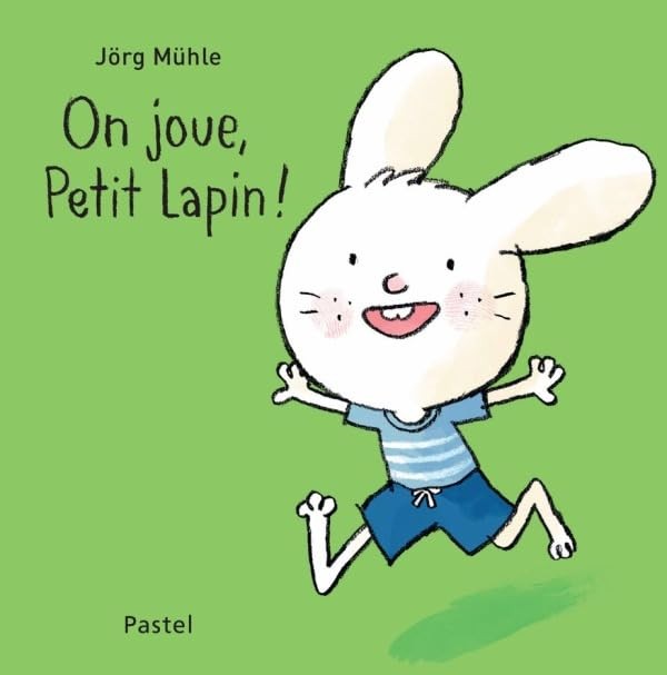 On Joue Petit Lapin - Click to enlarge picture.