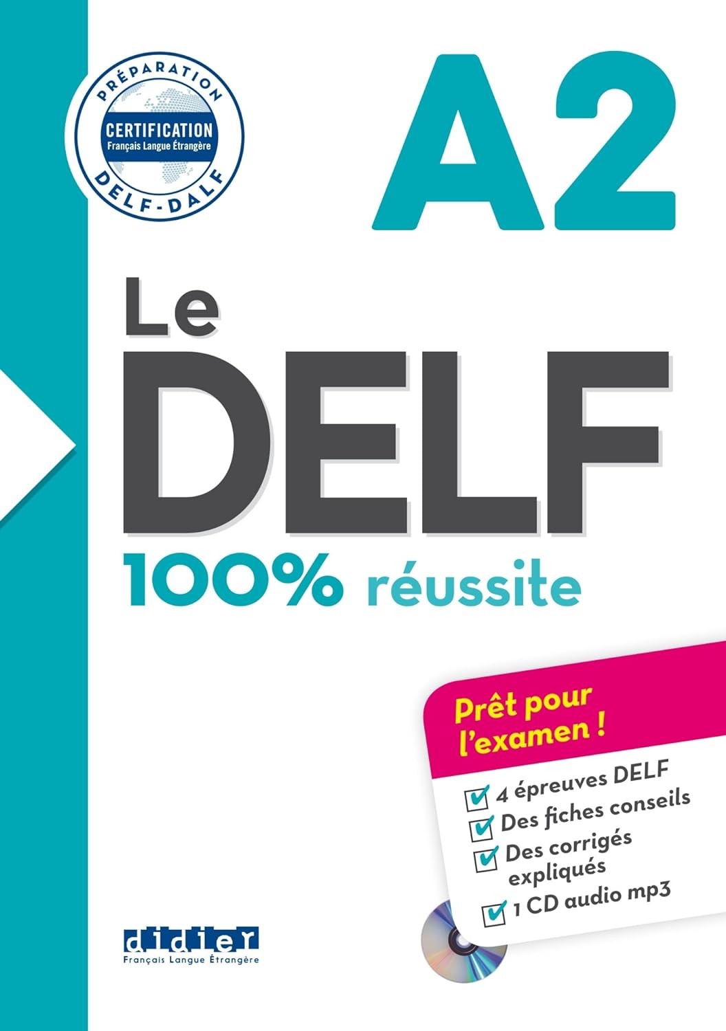 Le DELF A2 100% réussite - Click to enlarge picture.