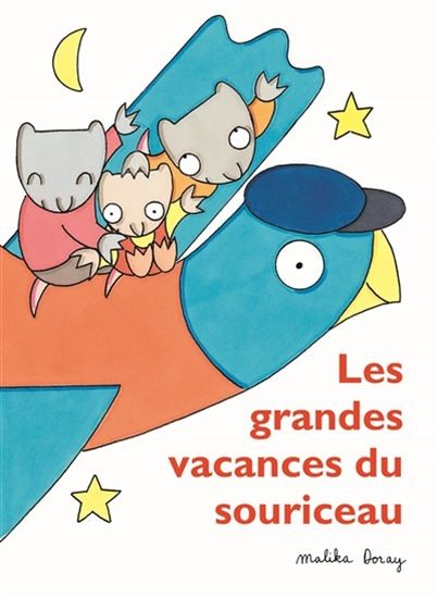 Les grandes vacances du souriceau - Click to enlarge picture.