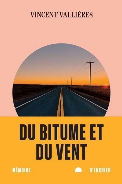 Du bitume et du vent - Click to enlarge picture.