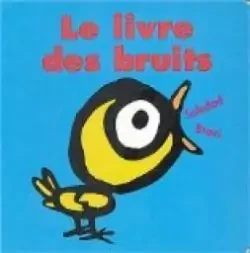 Le livre des bruits - Click to enlarge picture.