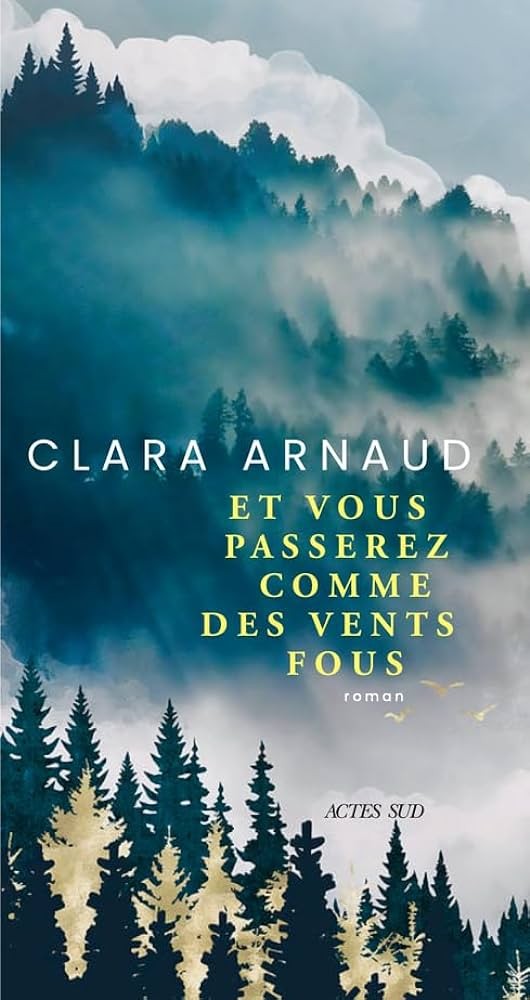 Et vous passerez comme des vents fous - Click to enlarge picture.