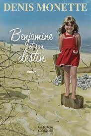Benjamine et son destin - Click to enlarge picture.