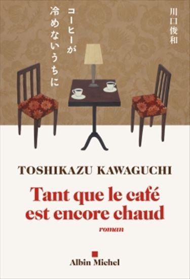 Tant que le café est encore chaud - Click to enlarge picture.