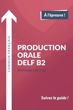 Production orale DELF B2 - Click to enlarge picture.
