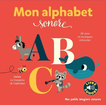 Mon alphabet sonore - Click to enlarge picture.
