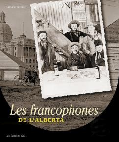 Les francophones de l'Alberta - Click to enlarge picture.