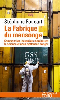 La fabrique du mensonge - Click to enlarge picture.