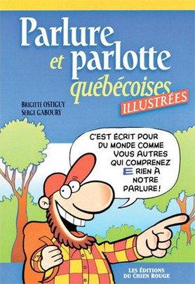 Parlure et Parlotte Québécoises Illustrées - Click to enlarge picture.