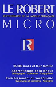 Le Robert Micro Dictionnaire de la Langue Française - Click to enlarge picture.