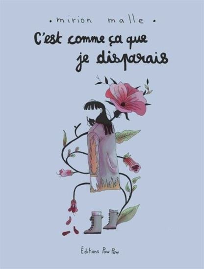 C'est comme ça que je disparais - Click to enlarge picture.