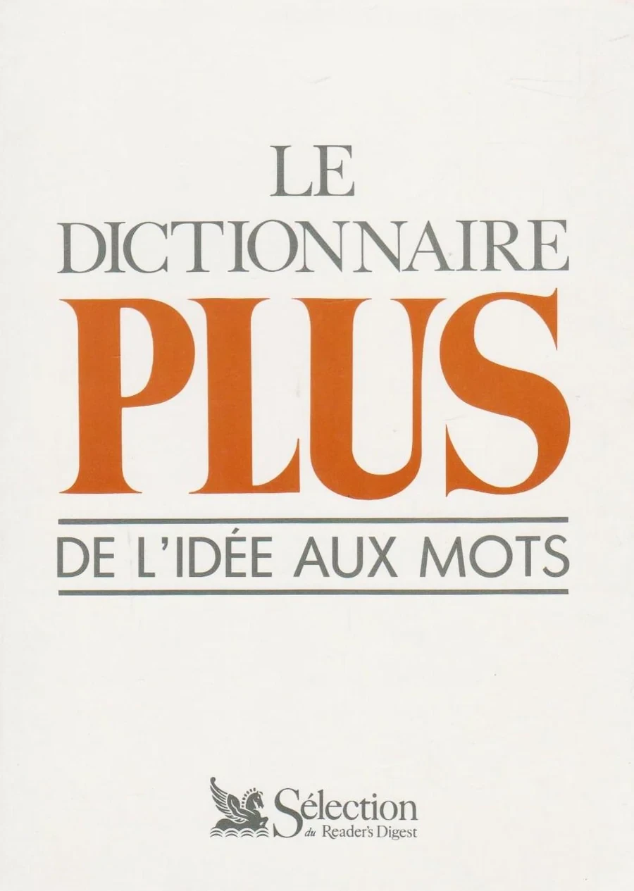 Le dictionnaire plus - Click to enlarge picture.