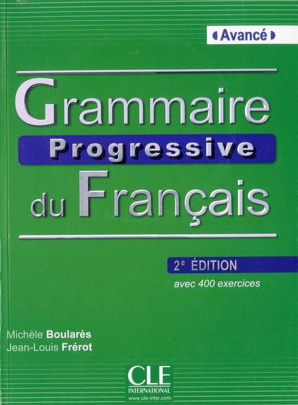 Grammaire progressive du français : avancé - Click to enlarge picture.