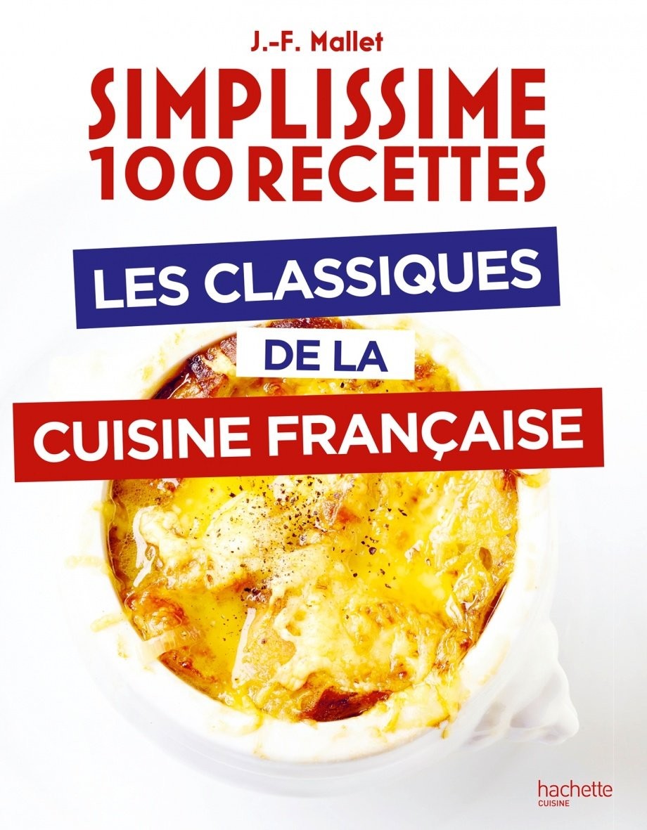 Les classiques de la cuisine française - Click to enlarge picture.