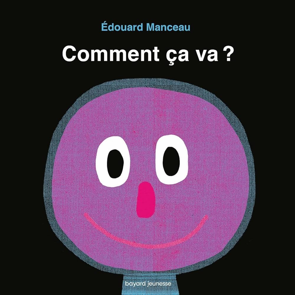 Comment ça va ? - Click to enlarge picture.