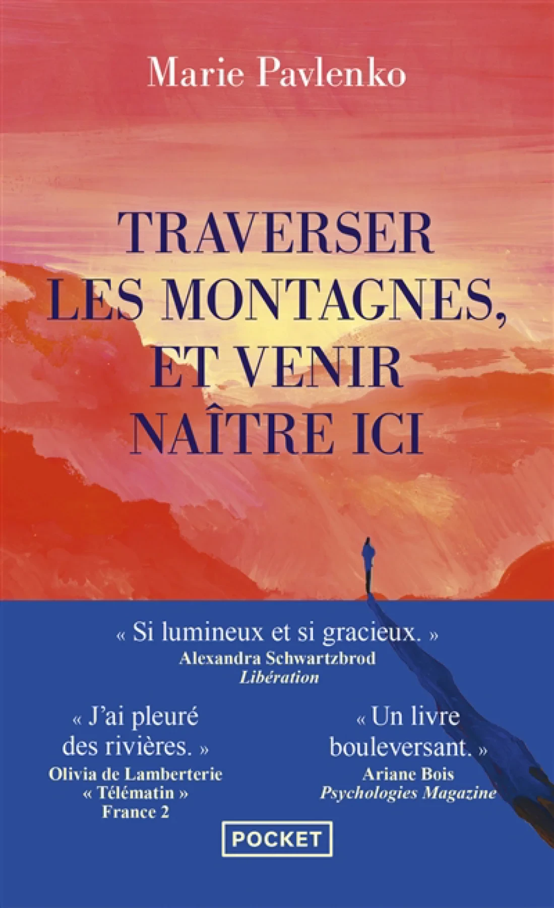 Traverser les montagnes, et venir naître ici - Click to enlarge picture.