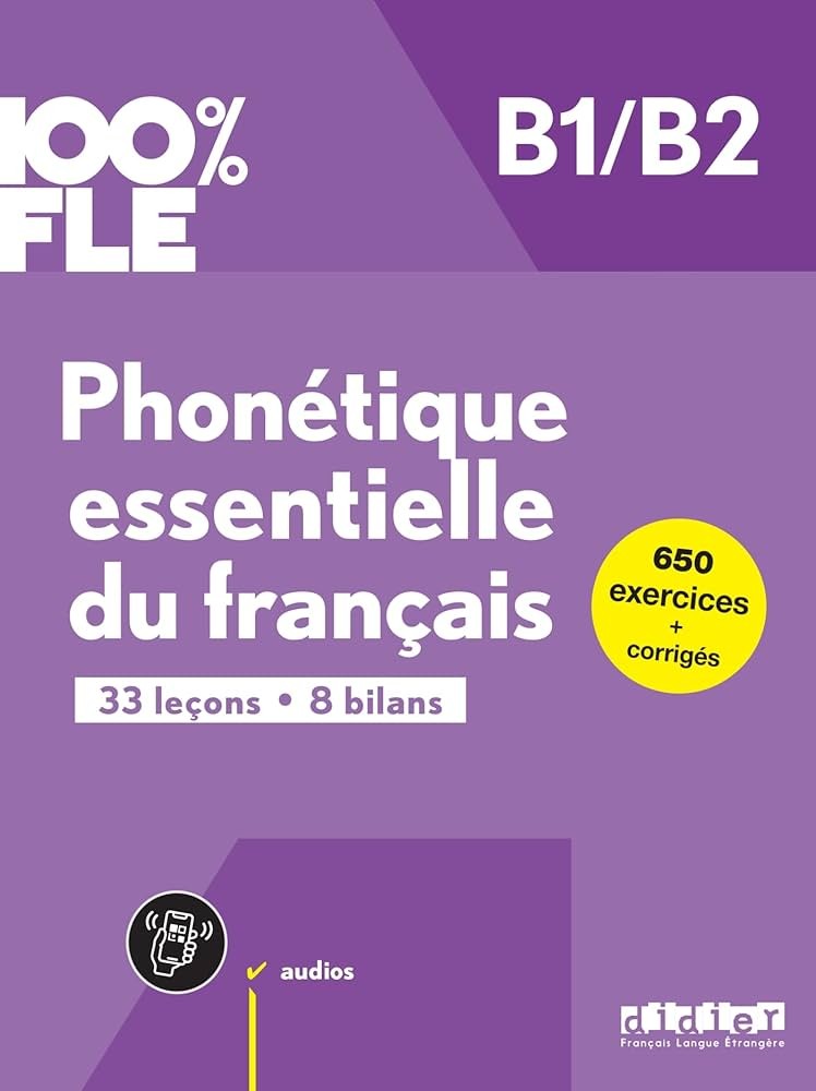 Phonétique essentielle du français B1/B2 - Click to enlarge picture.