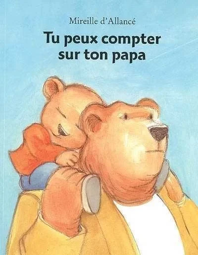 Tu peux compter sur ton papa - Click to enlarge picture.