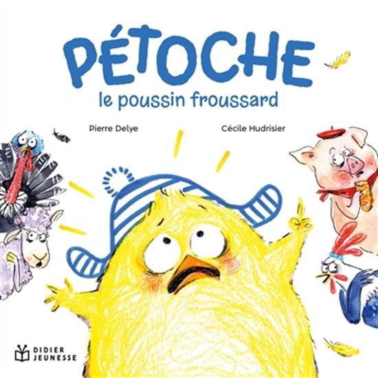 Pétoche, le poussin froussard - Click to enlarge picture.