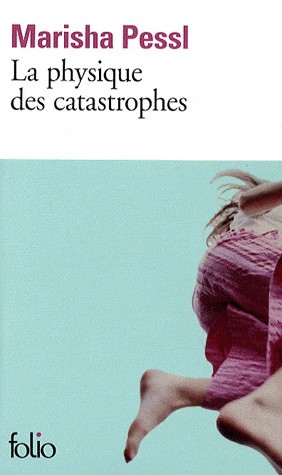 La physique des catastrophes - Click to enlarge picture.