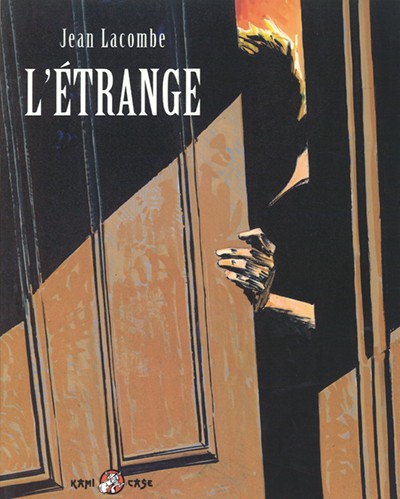 L'étrange - Click to enlarge picture.
