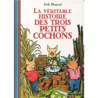 La véritable histoire des trois petits cochons - Click to enlarge picture.