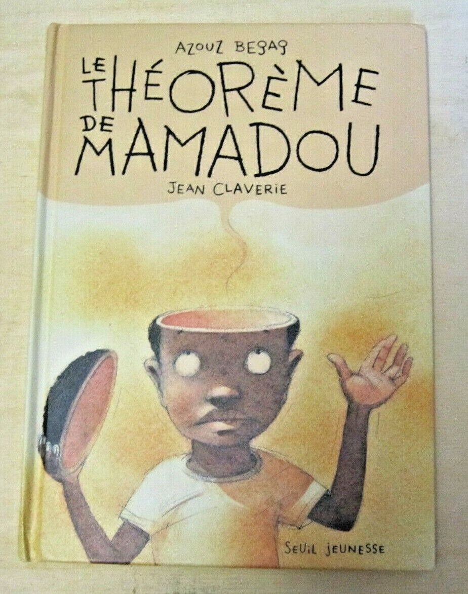 Le théorème de Mamadou - Click to enlarge picture.