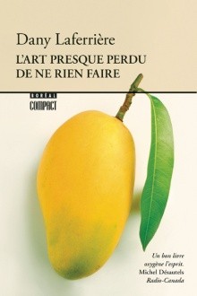 L'art presque perdu de ne rien faire - Click to enlarge picture.