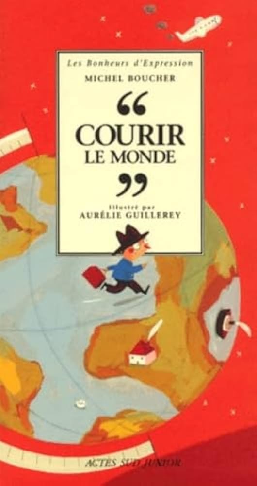 Courir le monde - Click to enlarge picture.