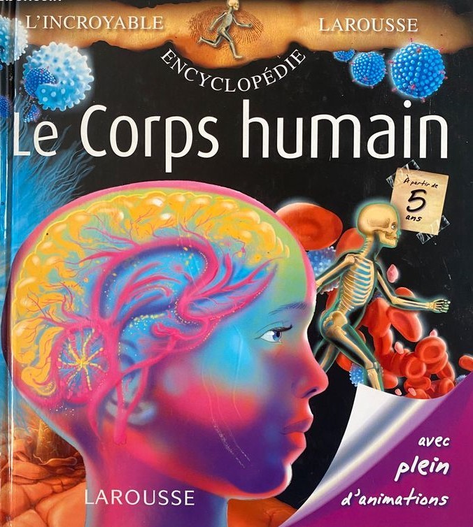 Le corps humain - Click to enlarge picture.