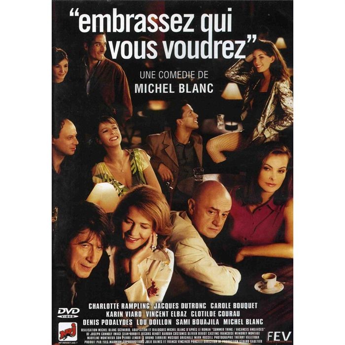 Embrassez qui vous voudrez - Click to enlarge picture.