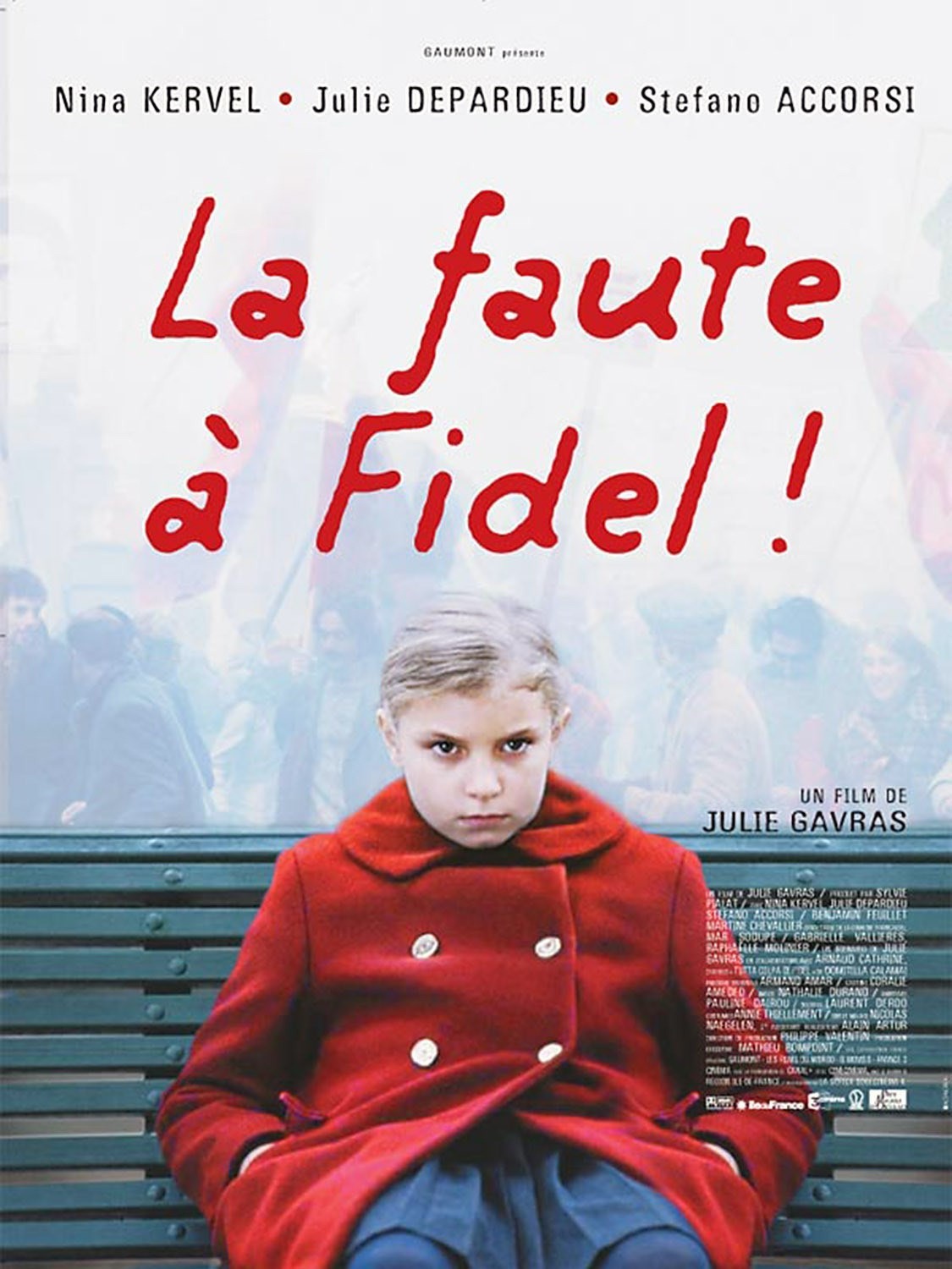 La faute à Fidel - Click to enlarge picture.