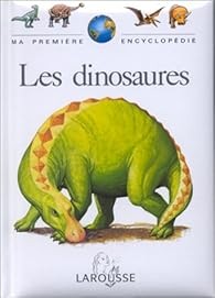Les dinosaures - Click to enlarge picture.