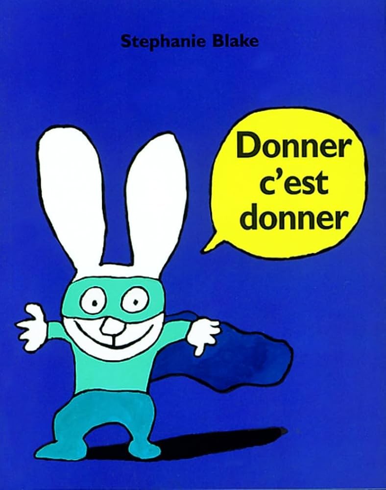 Donner c'est donner - Click to enlarge picture.