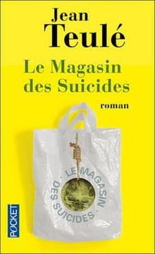 Le magasin des suicides - Click to enlarge picture.