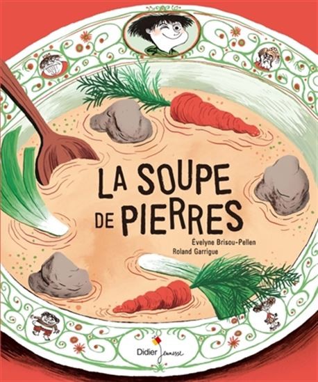 La soupe de pierres - Click to enlarge picture.