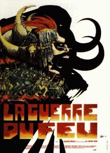 La guerre du feu - Click to enlarge picture.