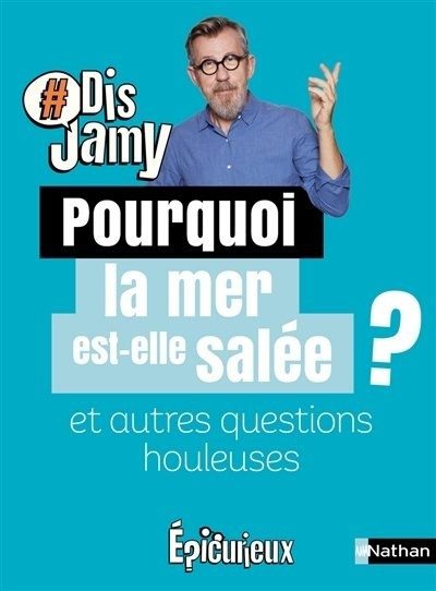 Pourquoi la mer est-elle salée ? - Click to enlarge picture.