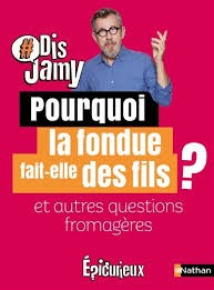 Pourquoi la fondue fait-elle des fils ? - Click to enlarge picture.