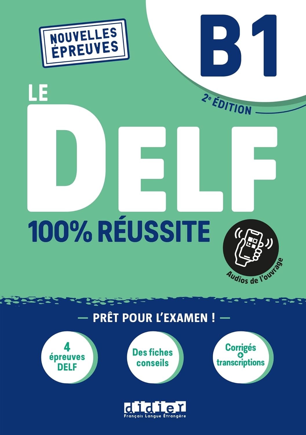 Le DELF 100% réussite B1 - Click to enlarge picture.