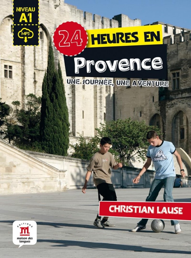 24 heures en Provence - Click to enlarge picture.