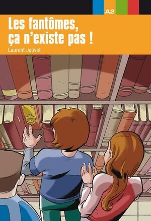 Les fantômes, ça n'existe pas ! - Click to enlarge picture.