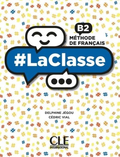 BOOK - La Classe B2 - Textbook + Workbook