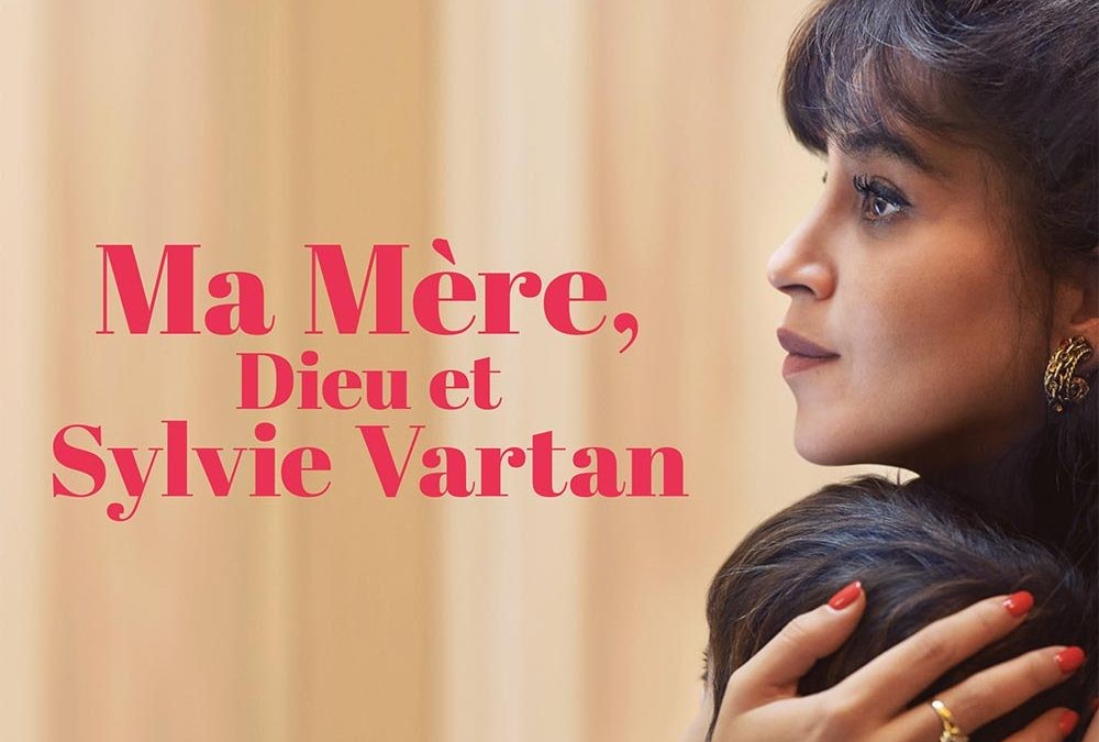 Soirée Ciné - Ma mère, Dieu et Sylvie Vartan